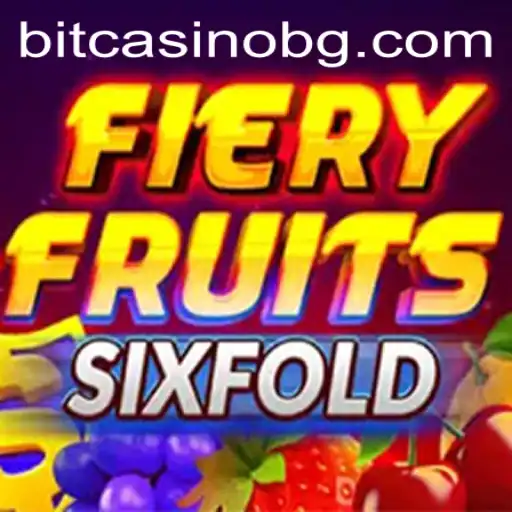 FieryFruitsSixFold: The Exciting New Game with a Twist